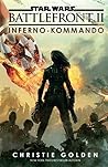 Inferno-Kommando by Christie Golden