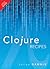 Clojure Recipes