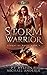 Storm Warrior (Kurtherian G...
