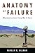 Anatomy of Failure: Why Ame...