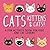 Cats, Kittens and Cats! by Webber - Books