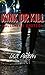 Kink or Kill by Lisa  Andrew