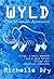 Wyld: One Mammoth Adventure (Wyld Adventures)