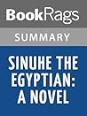 Summary & Study Guide Sinuhe the Egyptian by BookRags