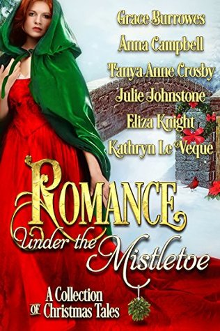 Romance Under the Mistletoe: A Collection of Christmas Tales (ebook)