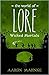 The World of Lore: Wicked Mortals (The World of Lore #2)