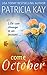 Come October by Patricia Kay Come October by Patricia Kay