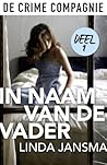 In naam van de vader #1 by Linda Jansma