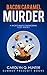 Bacon Caramel Murder (Wicke...