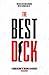 The Best Dick by Mike Sharman