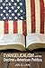 Evangelicalism and the Decl...