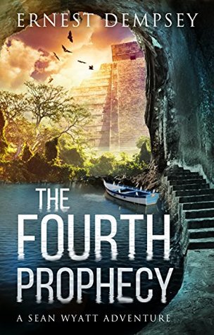 The Fourth Prophecy (Sean Wyatt #14)