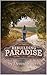 Rebuilding Paradise by Denise Sagers