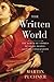The Written World: The Power of Stories to Shape People, History, Civilization