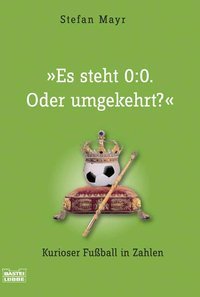 Es steht 0:0. Oder umgekehrt?