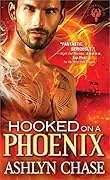 Hooked on a Phoenix