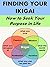Finding Your Ikigai: How to...