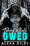 Taking What's Owed by Alexa Riley