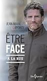 Être face à la rue