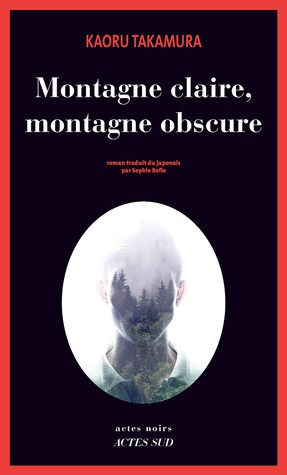 Montagne claire, montagne obscure