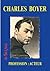 CHARLES BOYER - Profession  by Guy Chassagnard