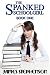 The Spanked Schoolgirl: Boo...