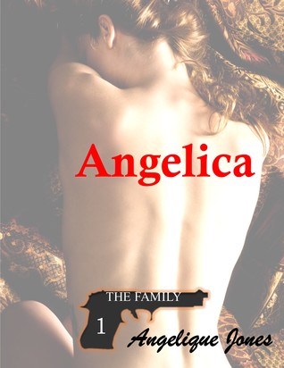Angelica (The Family #1)