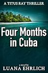 Four Months in Cuba