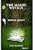 Triple Quest (The Magic Wit...