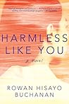 Harmless Like You