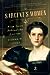 Sargent's Women: Four Lives Behind the Canvas