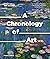 A Chronology of Art: A Time...