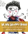 We Ate Wonder Bread: A Memoir of Growing Up on the West Side of Chicago