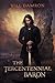 The Tercentennial Baron (The Bellirolt Chronicles Book 1)
