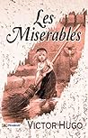 Les Miserables: A...