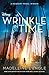 A Wrinkle in Time (Time Qui...