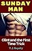Sunday Man: Clint and the First Time Trick (Straight Guys Book 1)