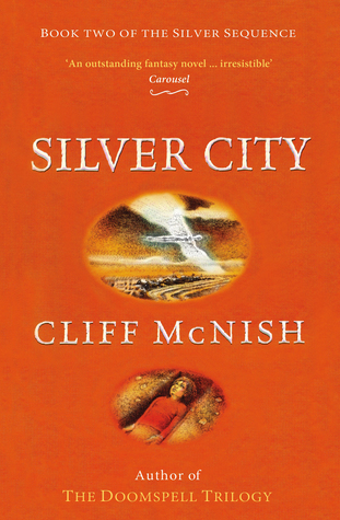 Silver City (Silver Sequence, #2)