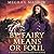 By Fairy Means or Foul (Starfig Investigations, #1)