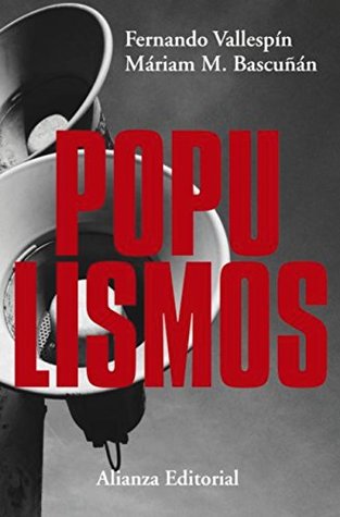 Populismos (Alianza Ensayo) (Spanish Edition)