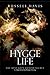 Hygge Life by Russell   Davis