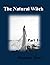 The Natural Witch (Part 1)