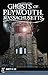 Ghosts of Plymouth, Massach...