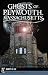 Ghosts of Plymouth, Massachusetts by Darcy H. Lee