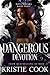 Dangerous Devotion (Soul Savers Book 3)