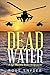 Dead Water (A Sgt. Marvin S...