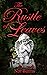 The Rustle of Leaves