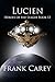 Lucien (Heroes of the League Book 13)