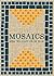 Mosaics