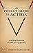 The Pocket Guide to Action:...